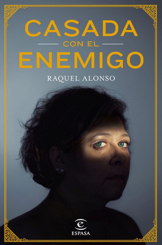 Casada con el enemigo, Raquel Alonso