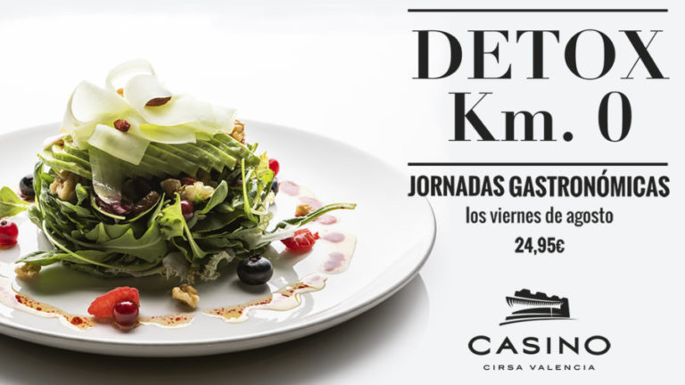 menú detox en casino cirsa Valencia