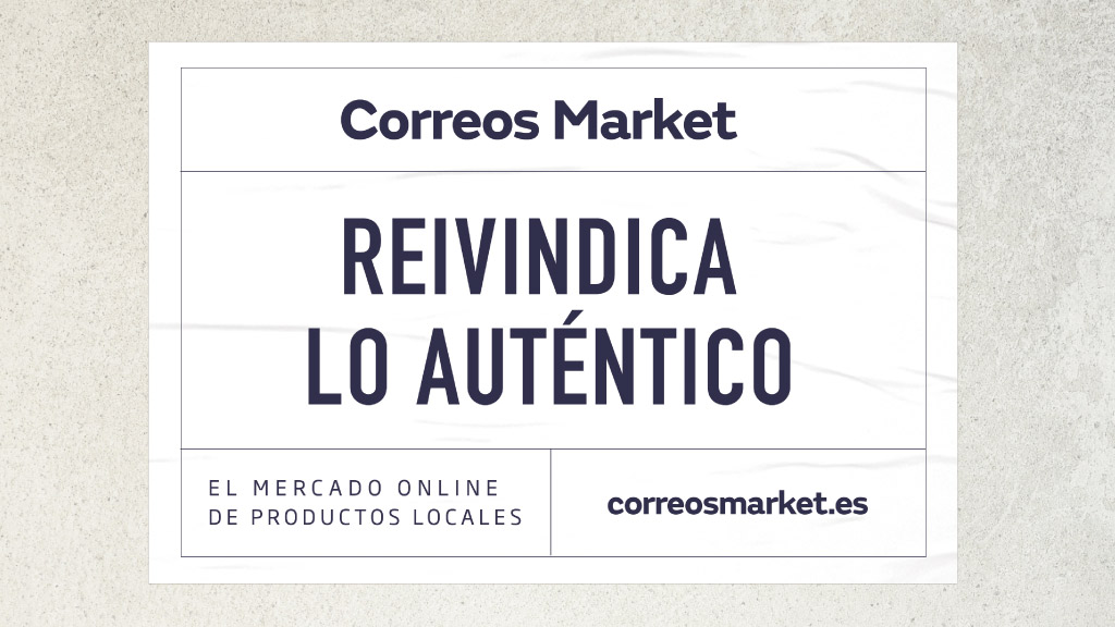 CORREOS MARKET: UNA VÍA PARA EL COMERCIO ONLINE DE PRODUCTOS LOCALES