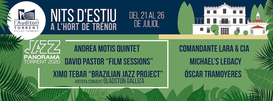 Cartel de les Nits d'estiu a l'Hort de Trénor, festival Jazz Panorama