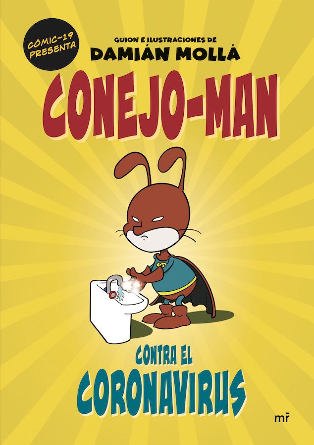 Conejo-Man contra el coronavirus, Damián Mollá