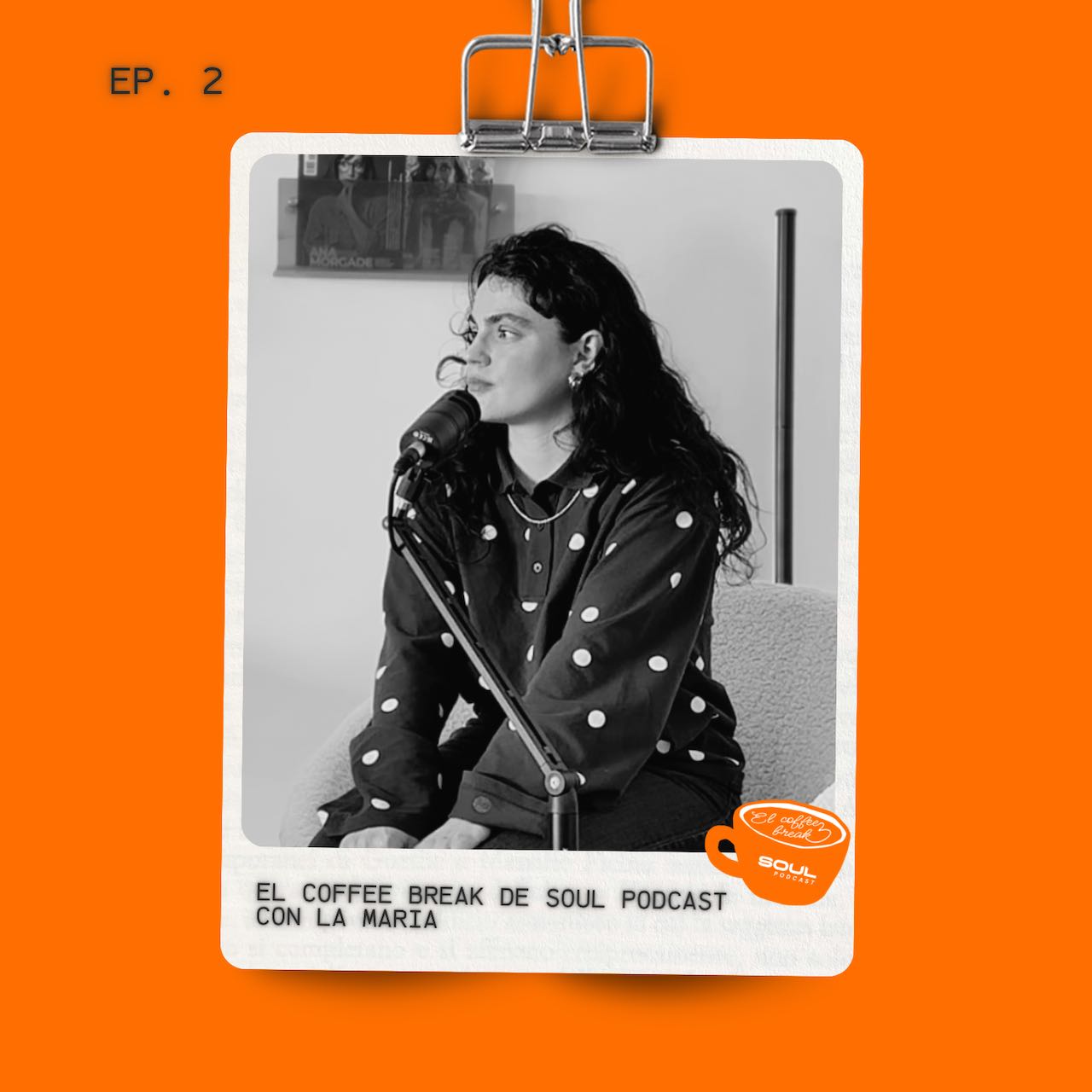 Soul Podcast La Maria